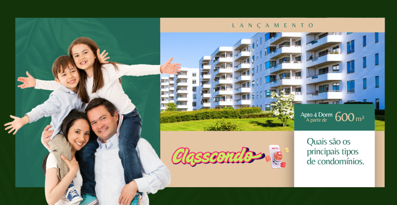 Quais são os principais tipos de condomínios.